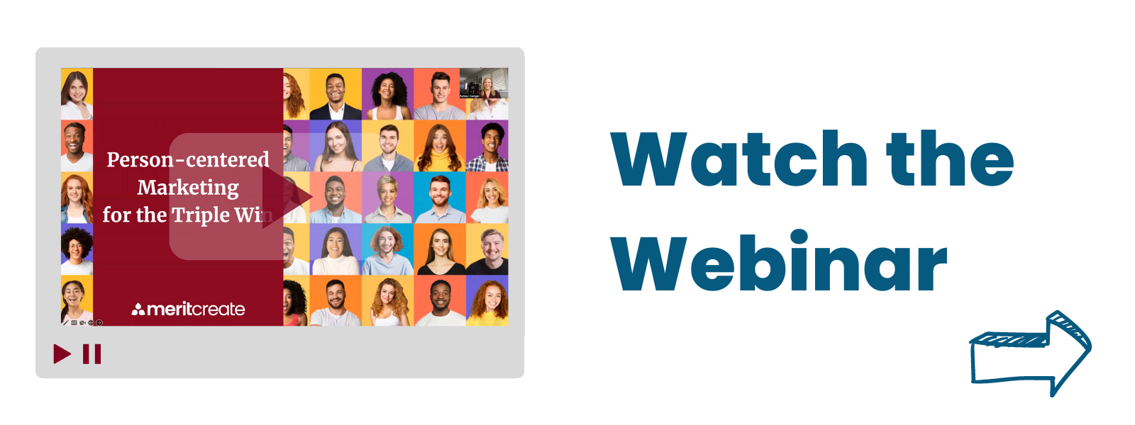 Watch the webinar, Person-centered Marketing for the Triple Win