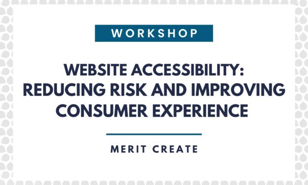 Website Accessibility: Reducing Risks and Improving Consumer Experience